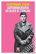 Autobiografia di Alice B. Toklas. E-book. Formato EPUB ebook