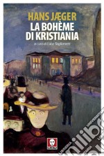 La bohème di Kristiania. E-book. Formato PDF ebook