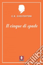 Il cinque di spade. E-book. Formato EPUB ebook