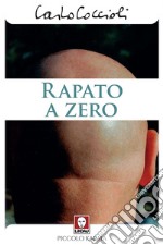 Rapato a zero. E-book. Formato EPUB ebook