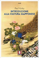 Introduzione alla cultura giapponese. E-book. Formato EPUB ebook