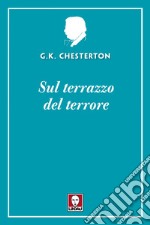 Sul terrazzo del terrore. E-book. Formato EPUB ebook