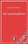 Sul nazionalismo. E-book. Formato PDF ebook