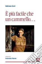 È più facile che un cammello.... E-book. Formato EPUB ebook