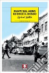 Punti sul nero ed esce il rosso. E-book. Formato EPUB ebook di Richard Hallas