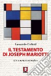 Il testamento di Joseph Mariotti: Un romanzo scientifico. E-book. Formato EPUB ebook