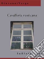 Cavalleria rusticana. E-book. Formato EPUB ebook