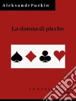 La donna di picche. E-book. Formato Mobipocket ebook