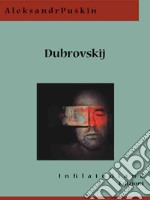 Dubrovskij. E-book. Formato EPUB ebook