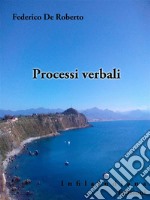 Processi verbali. E-book. Formato Mobipocket ebook