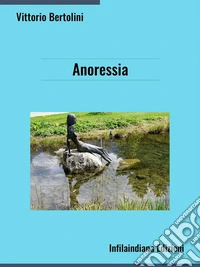 Anoressia. E-book. Formato Mobipocket