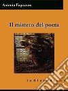 Il mistero del poeta. E-book. Formato Mobipocket ebook