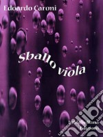 Sballo viola. E-book. Formato Mobipocket ebook