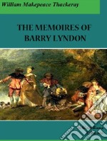 The Memoirs of Barry Lyndon. E-book. Formato EPUB