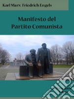 Manifesto del Partito Comunista. E-book. Formato EPUB ebook