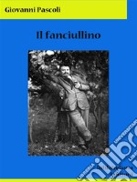 Il fanciullino. E-book. Formato EPUB ebook