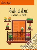 Gialli siciliani. E-book. Formato EPUB ebook