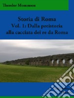 Storia di RomaVolume I. E-book. Formato EPUB ebook