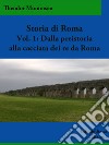 Storia di RomaVolume I. E-book. Formato EPUB ebook