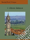 L'ultimo rintocco. E-book. Formato EPUB ebook di Renato Protti Miracca