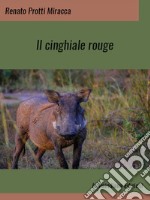 Il cinghiale rouge. E-book. Formato EPUB ebook