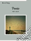 Poesie1984-2022. E-book. Formato EPUB ebook di Mario Giorgi