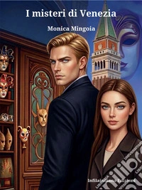 I misteri di Venezia. E-book. Formato EPUB ebook