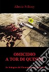 Omicidio a Tor di Quinto. E-book. Formato EPUB ebook