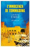 L'innocenza di Tommasina. E-book. Formato EPUB ebook