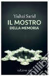 Il mostro della memoria. E-book. Formato EPUB ebook