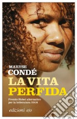 La vita perfida. E-book. Formato EPUB ebook