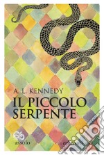 Il piccolo serpente. E-book. Formato EPUB