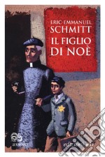 Il figlio di Noè. E-book. Formato EPUB ebook