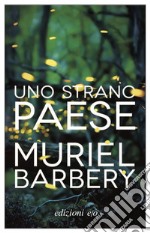 Uno strano paese. E-book. Formato EPUB