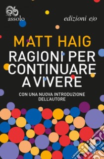 Ragioni per continuare a vivere. E-book. Formato EPUB ebook di Matt Haig