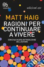 Ragioni per continuare a vivere. E-book. Formato EPUB ebook