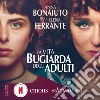 La vita bugiarda degli adulti. Audiolibro. Download MP3 ebook