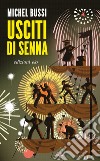 Usciti di Senna. E-book. Formato EPUB ebook