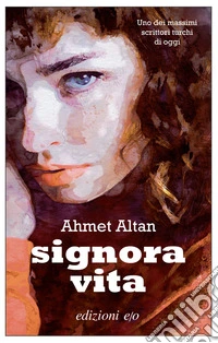 Signora Vita. E-book. Formato EPUB ebook