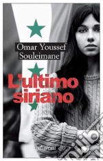 L'ultimo siriano. E-book. Formato EPUB ebook