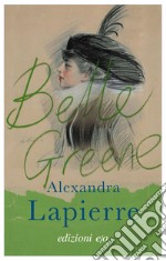 Belle Greene. E-book. Formato EPUB ebook