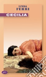 Cecilia. E-book. Formato EPUB ebook