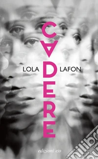 Cadere. E-book. Formato EPUB ebook