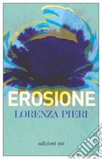 Erosione. E-book. Formato EPUB ebook