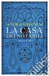 La casa dei notabili. E-book. Formato EPUB ebook di Amira Ghenim