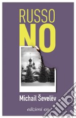 Russo no. E-book. Formato EPUB ebook