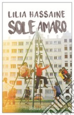 Sole amaro. E-book. Formato EPUB ebook