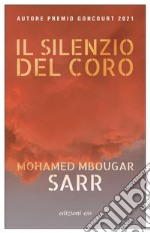 Il silenzio del coro. E-book. Formato EPUB