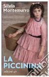 La piccinina. E-book. Formato EPUB ebook