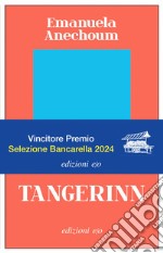 Tangerinn. E-book. Formato EPUB ebook